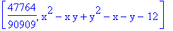 [47764/90909, x^2-x*y+y^2-x-y-12]